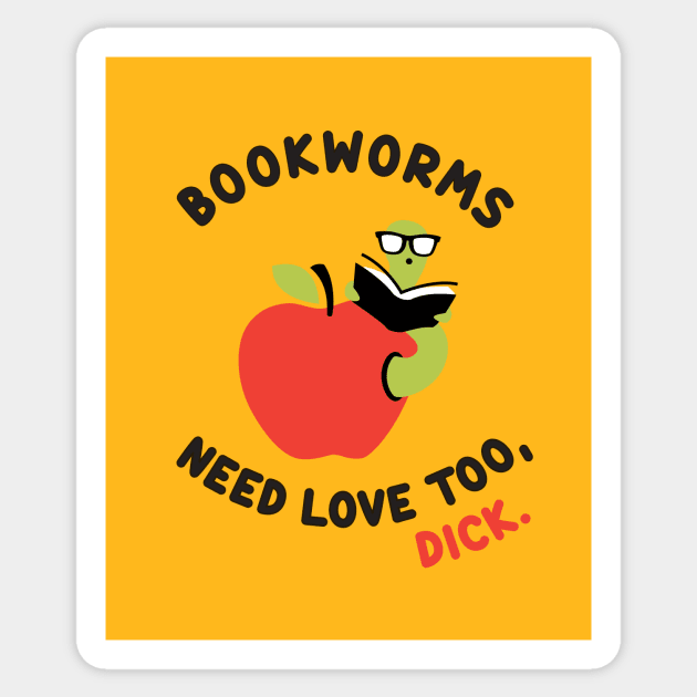 Bookworms Need Love Too Sticker by TroubleMuffin